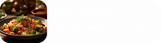 Asian Cuisine